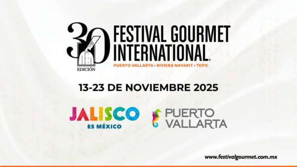 Festival Gourmet Internacional Puerto Vallarta Riviera Nayarit Tepic 2025